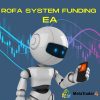 Rofa System Funding EA v22 MT4 - خرید ربات معامله گر فارکس|سودآوری بالا|کم ریسک | اکسپرت فارکس Rofa System Funding EA